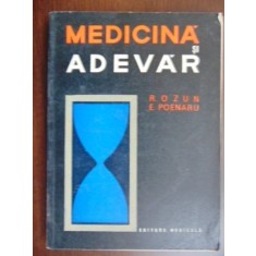 Medicina si adevar- E. Poenaru