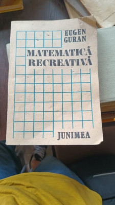 MATEMATICA RECREATIVA - EUGEN GURAN foto