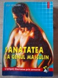 Sanatatea la genul masculin- Guy Roulier