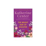 The Bright Side of Disaster
