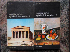 ISTORIA ARTEI -SPIRITUL FORMELOR de ELIE FAURE , VOL.I-II , 1990 foto