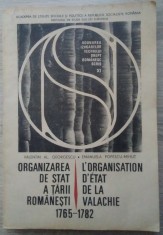 Valentin Georgescu / ORGANIZAREA DE STAT A ȚĂRII ROM&amp;Acirc;NEȘTI 1765 - 1782 foto