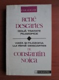 C. Noica - Viata si filozofia lui Rene Descartes