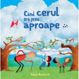 Cand cerul era prea aproape - Adam Bestwick