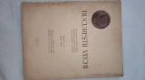 BUCUREȘTII VECHI. BULETINUL SOCIETĂȚII ISTORICO-ARHEOLOGICE,, BUCURESTII-VECHI&quot;. ANII I-V 1930-1935.-1935 AA