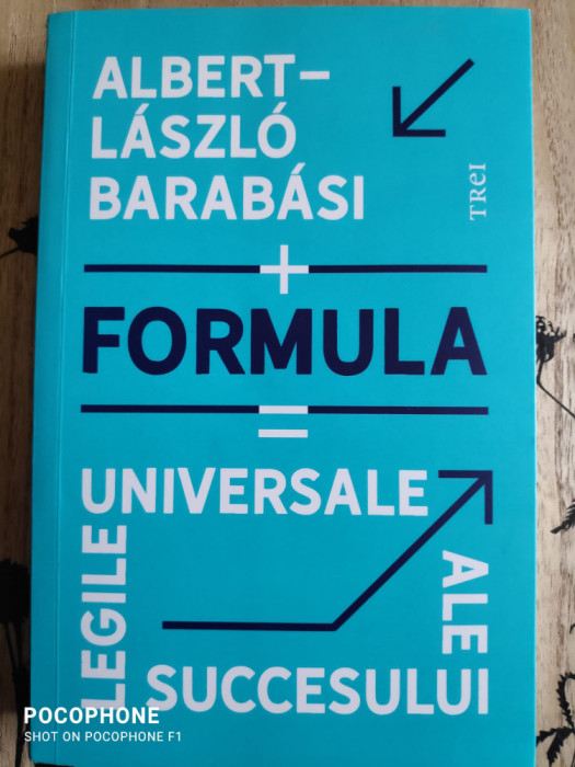 Albert Laszlo Barabasi + Formula = Legile universale ale succesului