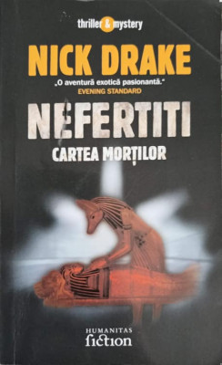 NEFERTITI. CARTEA MORTILOR-NICK DRAKE-225630 foto