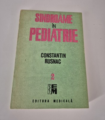 Medicina Constantin Rusnac Sindroame in Pediatrie volum doi foto