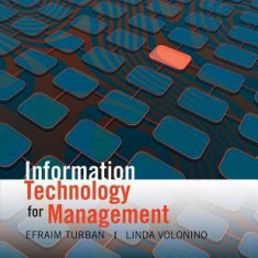 Information Technology Management | Efraim Turban, Linda Volonino