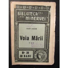 Biblioteca minerva - 39 - Voia marii - Ioan Adam