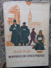 ROMANUL DE CINCI PARALE-BERTOLT BRECHT foto