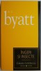 Ingeri si insecte - A.S. Byatt - Roman, Carte Beletristica