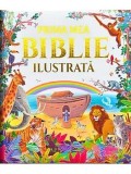 Cumpara ieftin Prima mea biblie ilustrata/***