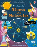 See Inside Atoms and Molecules | Rosie Dickens, Usborne Publishing Ltd