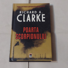RICHARD A.CLARKE - POARTA SCORPIONULUI