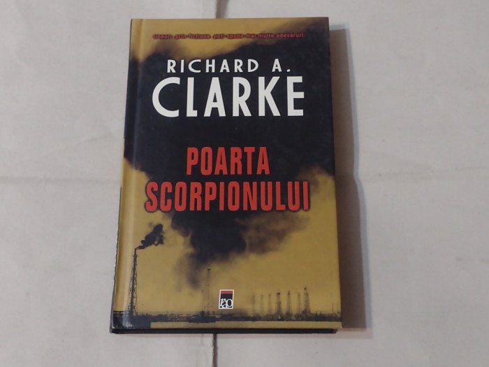 RICHARD A.CLARKE - POARTA SCORPIONULUI