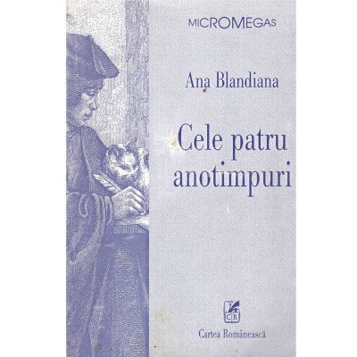 Ana Blandiana - Cele patru anotimpuri - 135286 foto