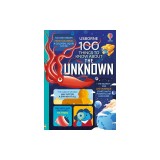 100 Things to Know about the Unknown: A Fact Book for Kids