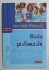 GHIDUL PROFESORULUI de ION OVIDIU - PANISOARA , 2017