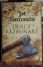 Dulce razbunare - Joe Abercrombie foto