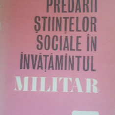 Metodica predării științelor sociale în învățământul militar - Victor Deaconu