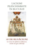 Lacrimi Preschimbate In Bucurie, - Editura Sophia