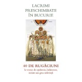 Lacrimi Preschimbate In Bucurie, - Editura Sophia