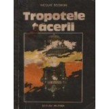 Tropotele tacerii