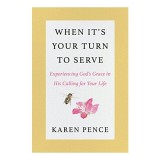 Cumpara ieftin When It's Your Turn, Karen Pence