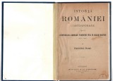 Istoria Rom&acirc;niei contimporane de la re&icirc;ntronarea domnilor păm&icirc;nteni p&icirc;nă &icirc;n zilele noastre (1822-1900) - Frederic Dame, Editura Socec, 1901, legată