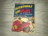AVENTURILE LUI PICK, ROMAN - JEAN WALLTER, 1943 * ROMAN INTERBELIC