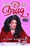 Math in Drag