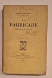 Paul Bourget &ndash; La Barricade (Chronique de 1910) &ndash; ediție originală Plon, Paris 1910