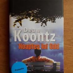 Dean R. Koontz - Noaptea lui Odd (2008, editie cartonata)