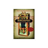 Escape!: The Story of the Great Houdini