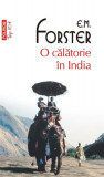 O călătorie &icirc;n India (Top 10+) - Paperback brosat - E.M. Forster - Polirom