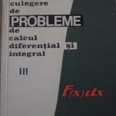 CULEGERE DE PROBLEME DE CALCUL DIFERENTIAL SI INTEGRAL VOL.3-GH. BUCUR, E. CAMPU, S. GAINA