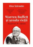 Cumpara ieftin Bulgarele de zapada. Warren Buffett si scoala vietii, Curtea Veche