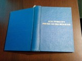 ACTE NORMATIVE PRIVIND CULTELE RELIGIOASE 1949, 445 P. - descriere: