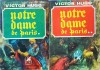 Notre-Dame de Paris, 2 vol. - Victor Hugo, Carte Rom&acirc;nească, Roman clasic, Ediție 1964, Coperta Broșată, Limba Rom&acirc;nă