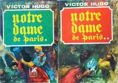 Victor Hugo - Notre-Dame de Paris, 2 volume foto