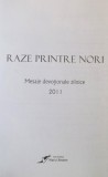 RAZE PRINTRE NORI, MESAJE DEVOTIONALE ZILNICE, 2011