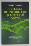 RETELELE DE INFORMATIE SI MISTERUL VIETII de PAUL DAVIES , 2021