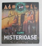 LUMI MISTERIOASE , CUPRINDE SI ILUSTRATII 3 D , 2017, LIPSA OCHELARII 3 D*