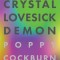 Liquid Crystal Lovesick Demon