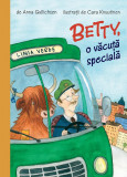 Betty, o văcuță specială - Anna Gullischsen