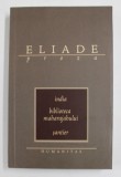 INDIA. BIBLIOTECA MAHARAJAHULUI. SANTIER de MIRCEA ELIADE, 2003 , PREZINTA URME DE UZURA