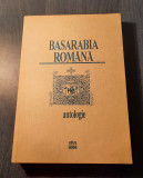 Basarabia romana antologie de Florin Rotaru