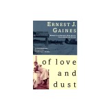 Of Love and Dust