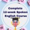 Complete 12-week Spoken English Course: Sentence Blocks, Discussion Questions, Role Plays, Vocabulary Tests, Verb Forms Practice, and More